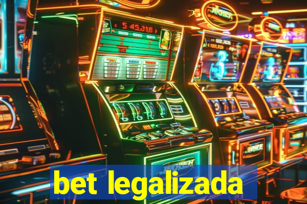 bet legalizada